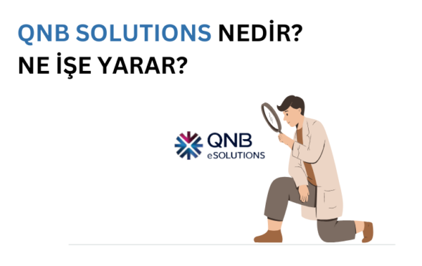 QNB eSolutions nedir ne işe yararı temsil eden görsel