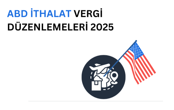 ABD ithalat vergi düzenlemelerini temsil eden görsel