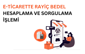 e-Ticarette Rayiç Bedel Nasıl Hesaplanır? e-ticarette rayiç bedel hesaplamayı temsil eden görsel