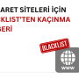 e-ticaret siteleri için blacklistten (kara liste) kaçınmayı temsil eden görsel